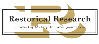 Restorical Research: Uncovering History to cover your costs